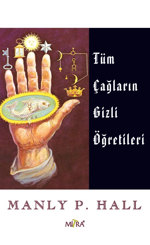 TÜM ÇAĞLARIN GİZLİ ÖĞRETİLERİ